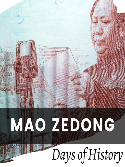 Title details for Mao Zedong by Days of History - Available